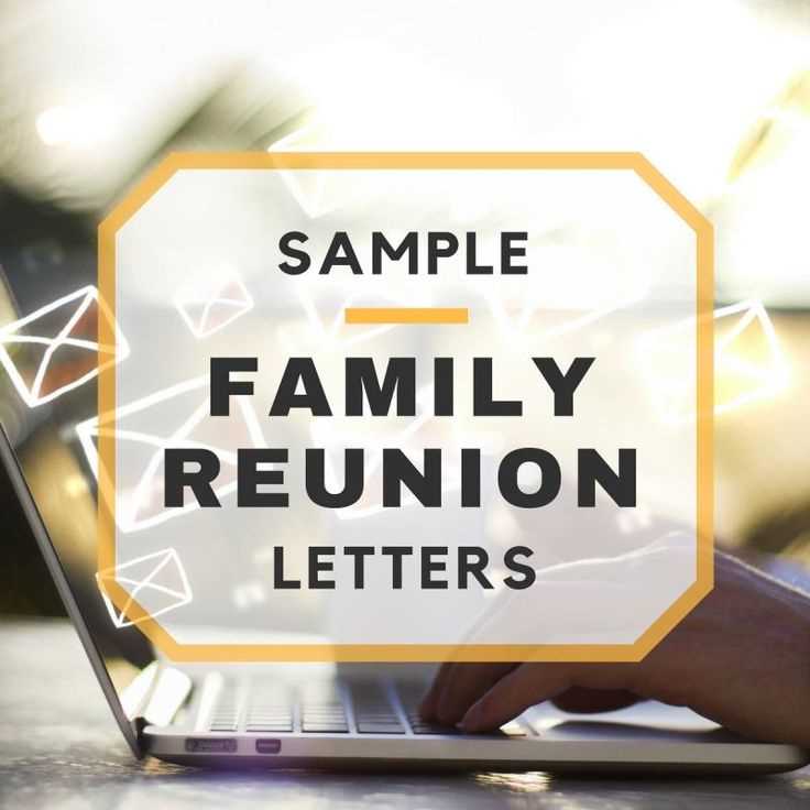 free family reunion letter templates