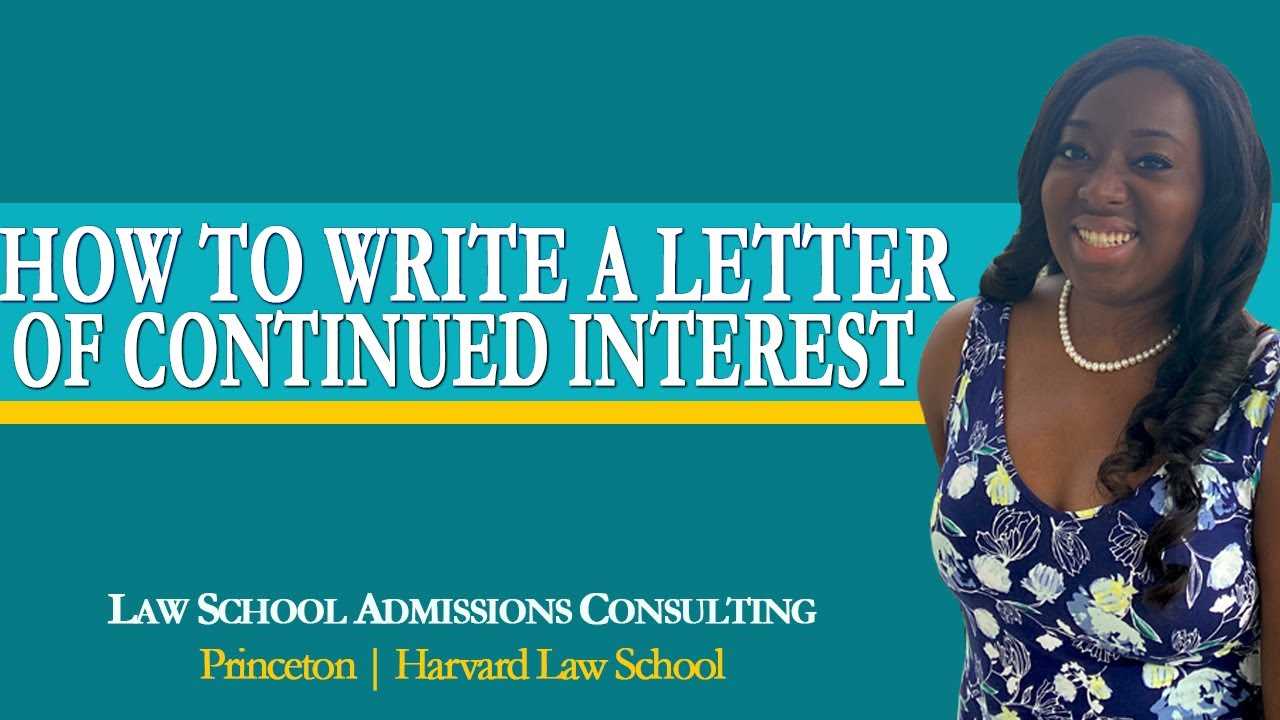 letter of continued interest law school template